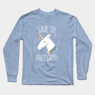 SAVE THE  UNICORNS Long Sleeve T-Shirt